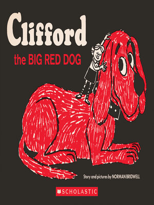 cover image of Clifford the Big Red Dog